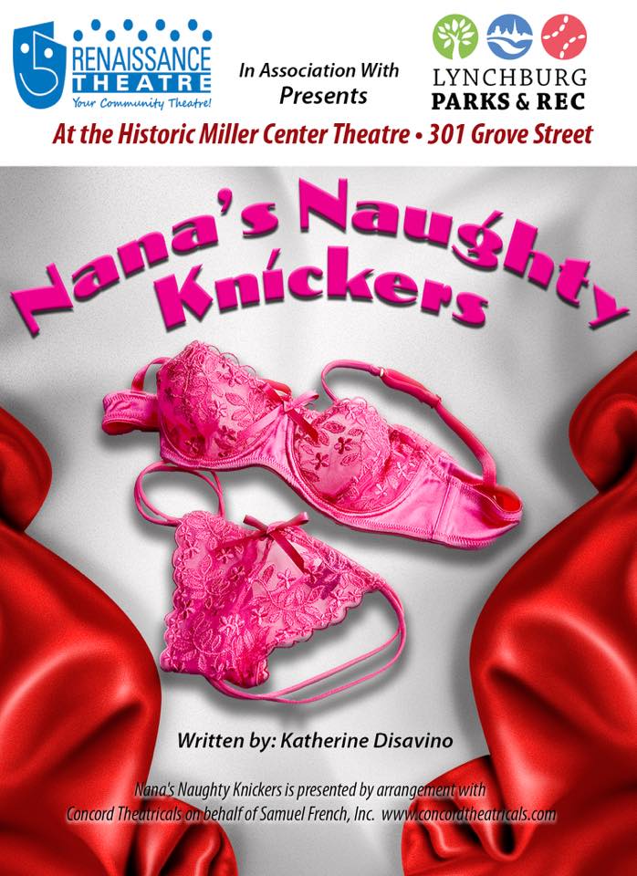 Renaissance Theatre presents - Nana's Naughty Knickers - LYH