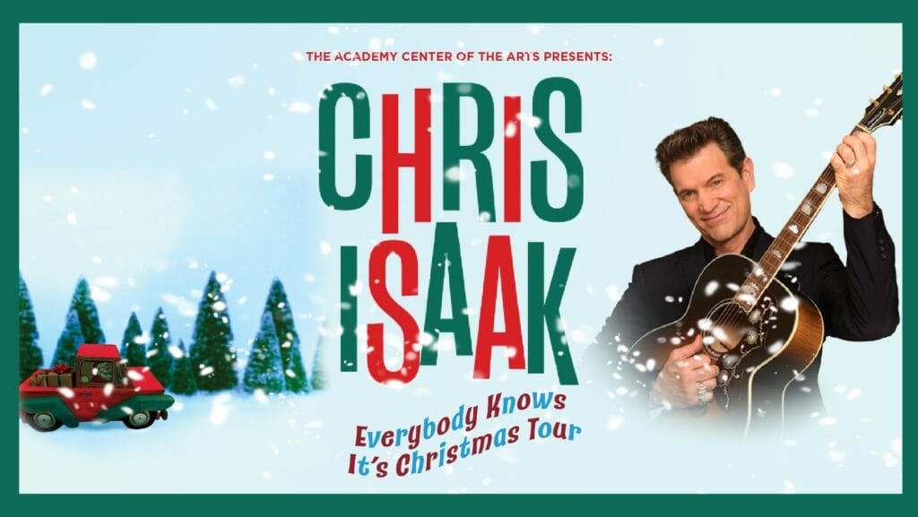Chris Isaak Everybody Knows It’s Christmas Tour LYH Lynchburg Tourism