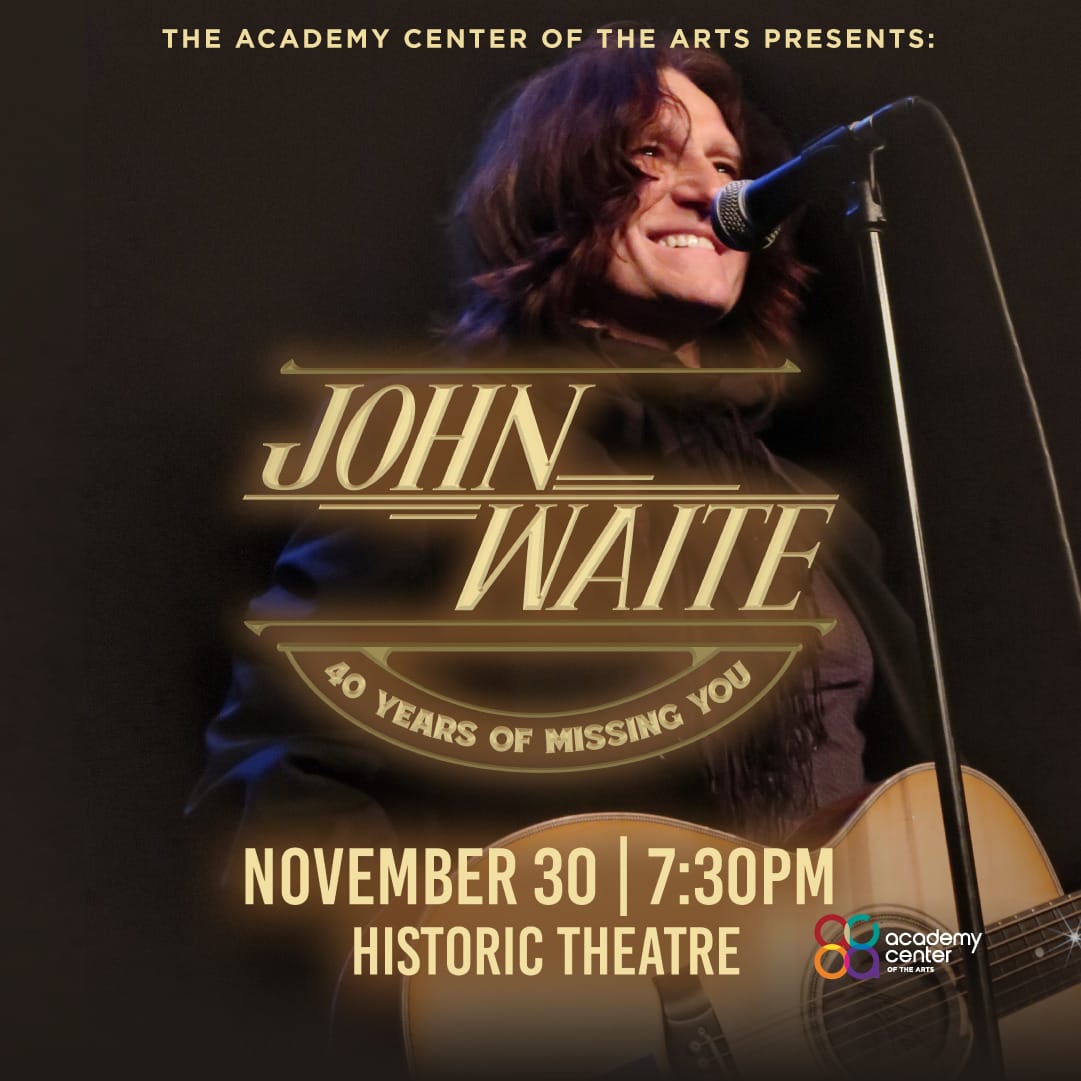 John Waite 40 Years of Missing You LYH Lynchburg Tourism