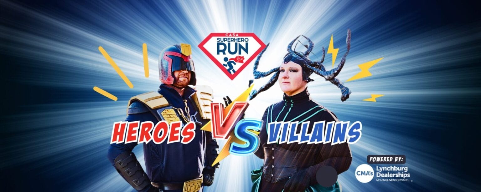 CASA Superhero Run: Heroes vs. Villains - LYH – Lynchburg Tourism